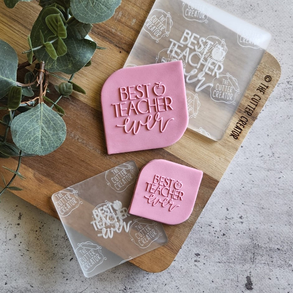 Best Teacher Ever Stamp - Raised