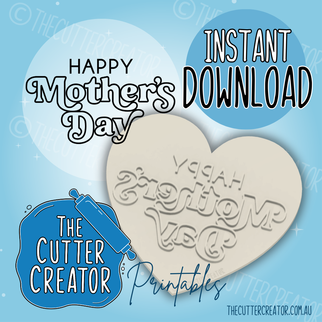 Happy Mother's Day Maxi Stamp - Cookie Stamp STL File