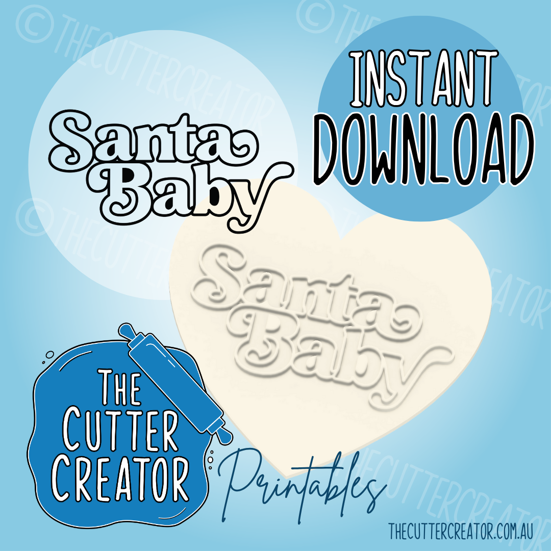 Santa Baby Maxi Stamp - Cookie Stamp STL File