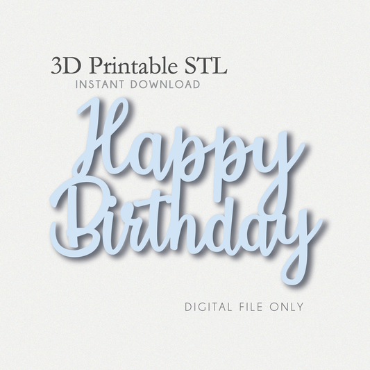 Happy Birthday Cupcake Topper - STL File