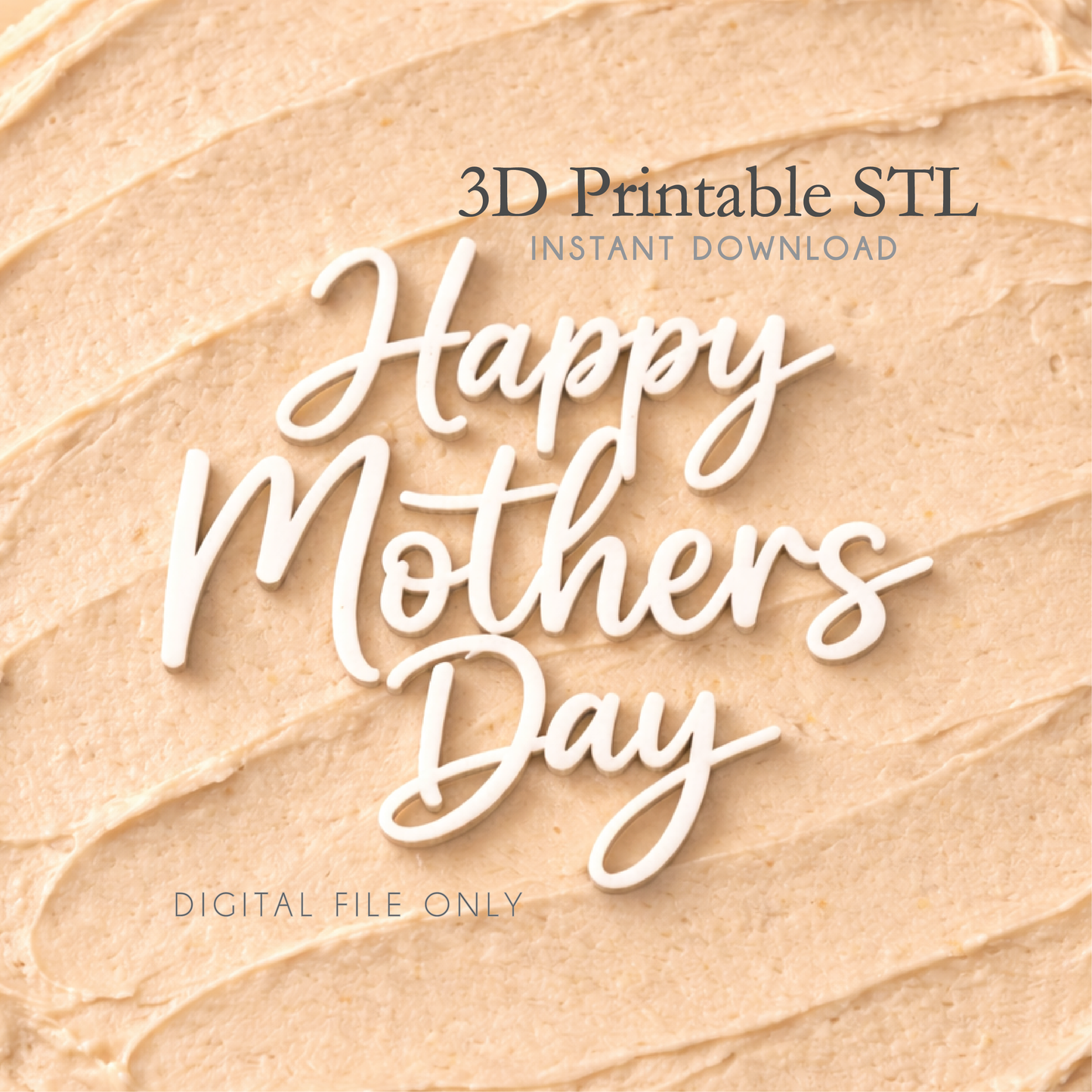 Mother's Day Cake Topper - STL File